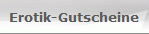 Erotik-Gutscheine
